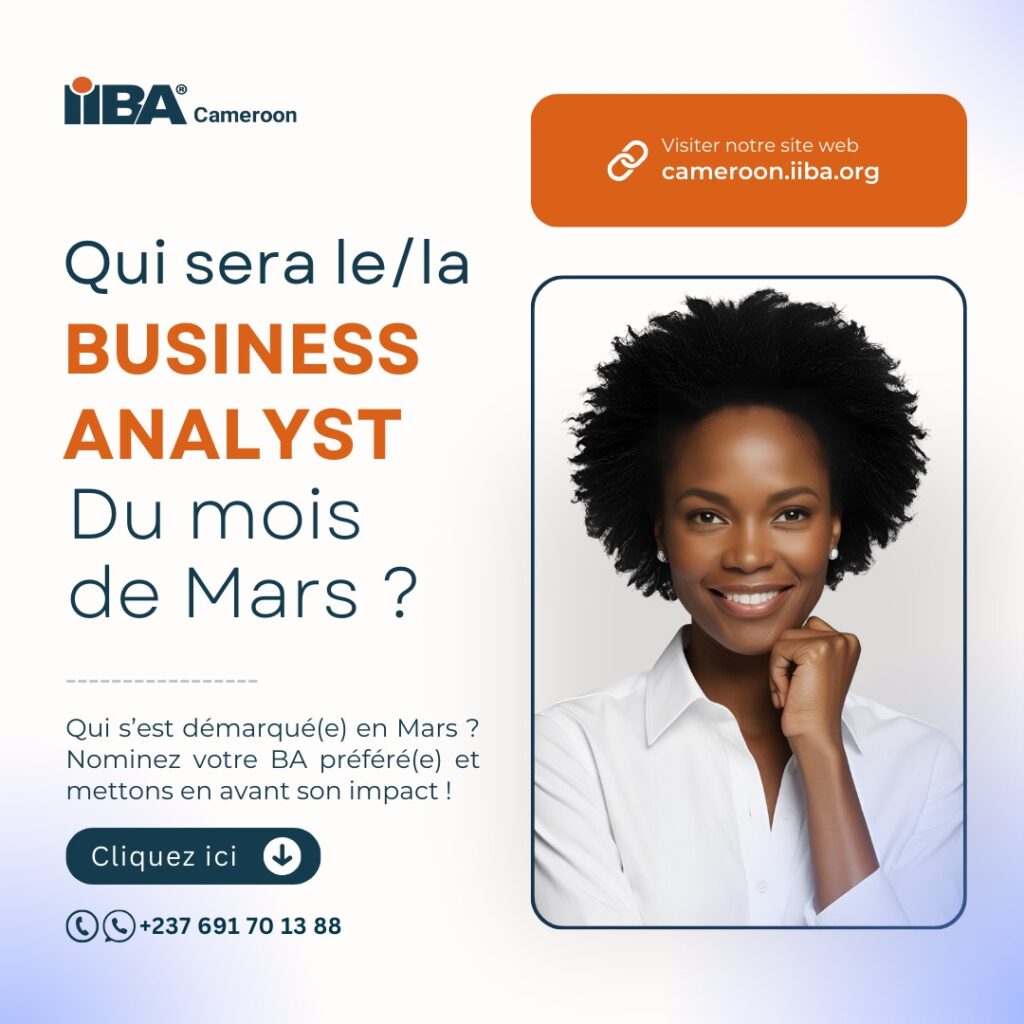 voter le business analyst du mois - iiba cameroun