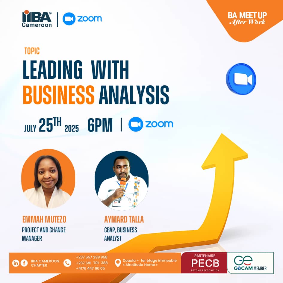 BA Meet‑Up en ligne ce 25 juillet 2025 à 18h sous le thème "leading with business analisis" iiba cameroon-projecteur magazine