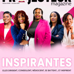 *Projecteur Magazine* - Edition N°009 - Octobre 2025